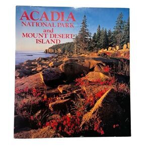 ACADIA NATIONAL PARK & MOUNT DESERT ISLAND By Crescent - Hardcover
